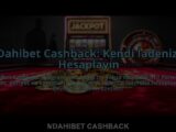 Dahibet-Cashback-Kendi-Iadenizi-Hesaplayin-overlay-1785072540.jpg